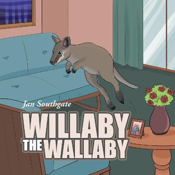 Willaby the Wallaby by Jan Southgate 9781543403671