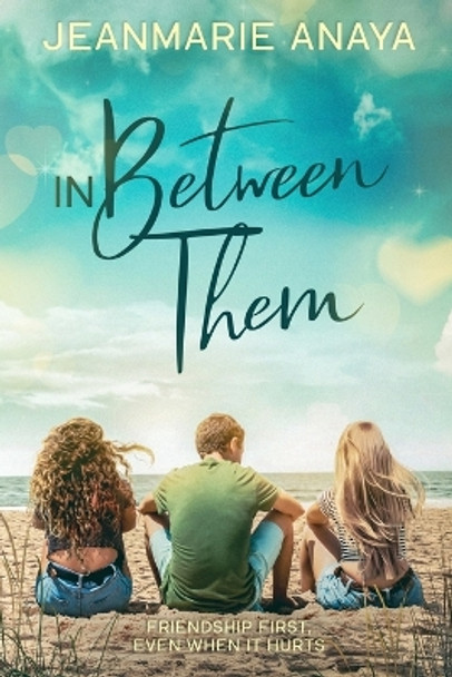 In Between Them by Jeanmarie Anaya 9798987846933