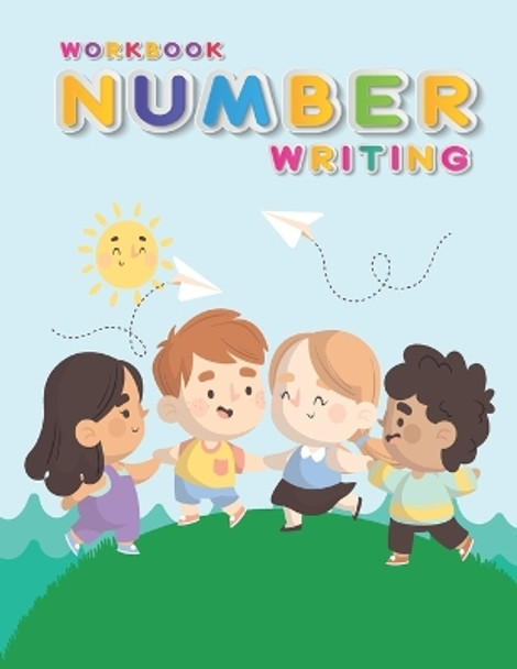 Workbook Number Writing: Handwriting Practice Book For Kids Writing Page and Coloring Book: Numbers 1-10: For Preschool, Kindergarten, and Kids Ages 3+:8.5x11: 50 pages: Cute Four Kids Cover by Satapol Ceo 9798676108908