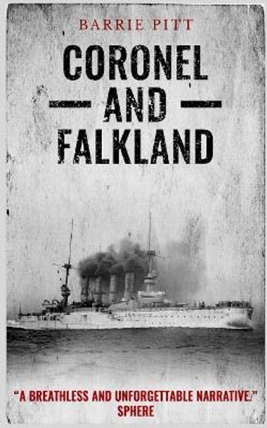 Coronel and Falkland by Barrie Pitt 9781790696505