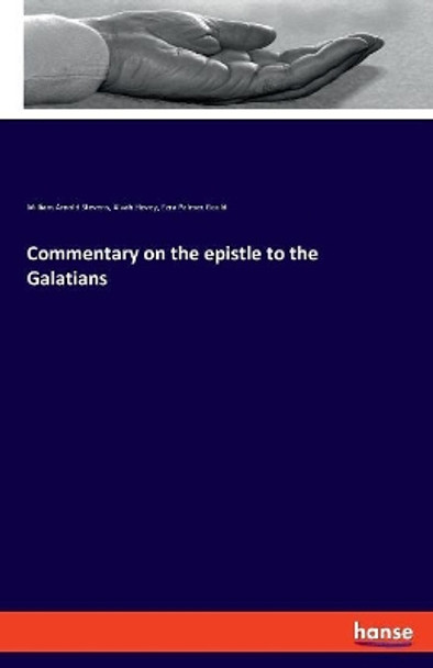 Commentary on the epistle to the Galatians by Alvah Hovey 9783337731038