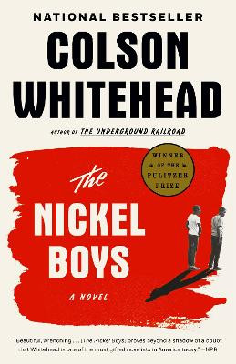 The Nickel Boys: A Novel by Colson Whitehead