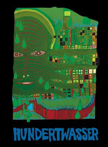 Hundertwasser: Complete Graphic Work 1951-1976 by Walter Koschatzky