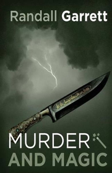 Murder and Magic by Randall Garrett 9781625671950