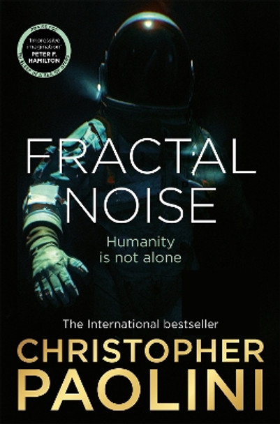 Fractal Noise: A blockbuster space opera set in the same world as the bestselling To Sleep in a Sea of Stars by Christopher Paolini 9781035001132