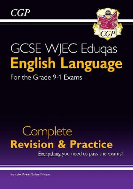 GCSE English Language WJEC Eduqas Complete Revision & Practice (with Online Edition) by CGP Books