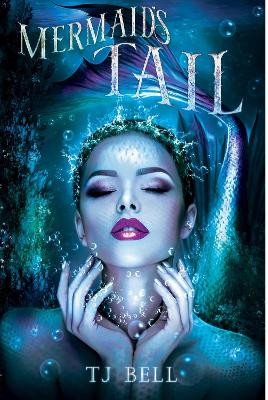 Mermaid's Tail by TJ Bell 9781836023623