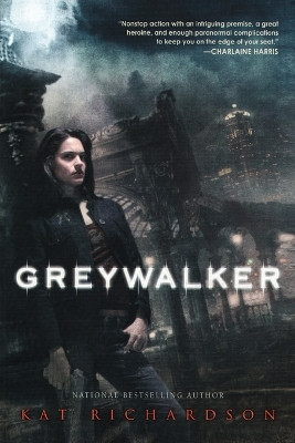 Greywalker by Kat Richardson 9780451461070
