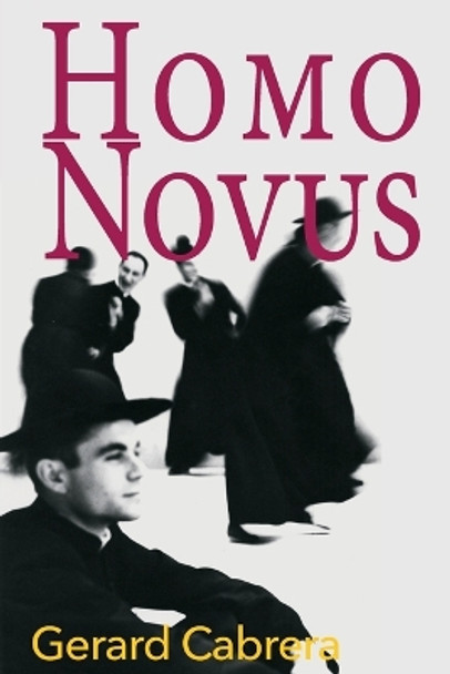 Homo Novus by Gerard Cabrera 9781955826013