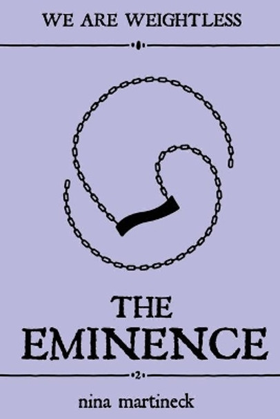 The Eminence by Nina Martineck 9781795738934