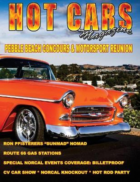HOT CARS No. 33: The Nation's Hottest Motorsport Magazine! by Roy R Sorenson 9781983515781