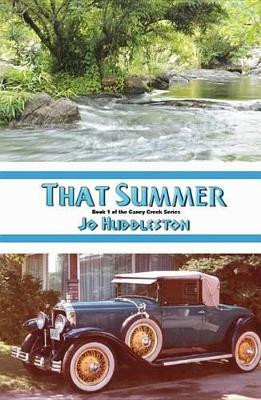 That Summer by Jo Huddleston 9781939219039