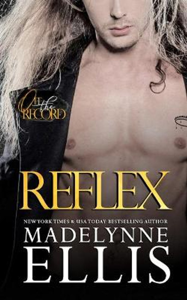 Reflex by Madelynne Ellis 9781704233253