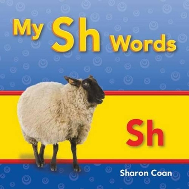 My Sh Words by Sharon Coan 9781433339875