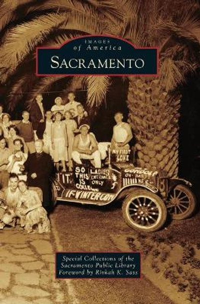 Sacramento by Special Collections of the Sacramento Pu 9781540239174