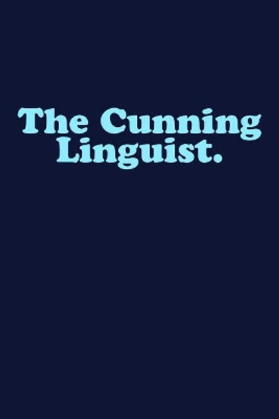 The Cunning Linguist: English Language by Simon de Montefort 9781798135730