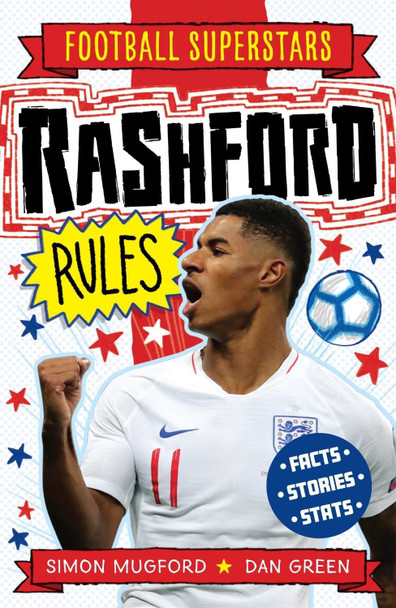 Rashford Rules by Simon Mugford