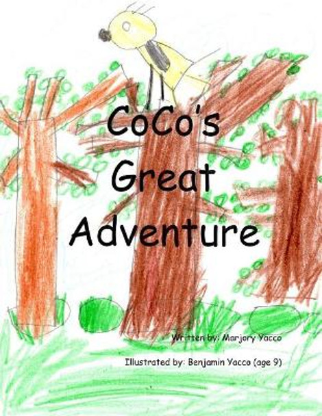 Coco's Great Adventure by Benjamin Yacco 9781514378793