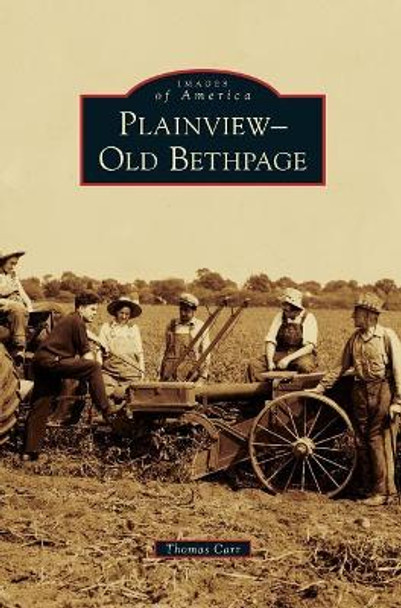 Plainview-Old Bethpage by Thomas Carr 9781540216946
