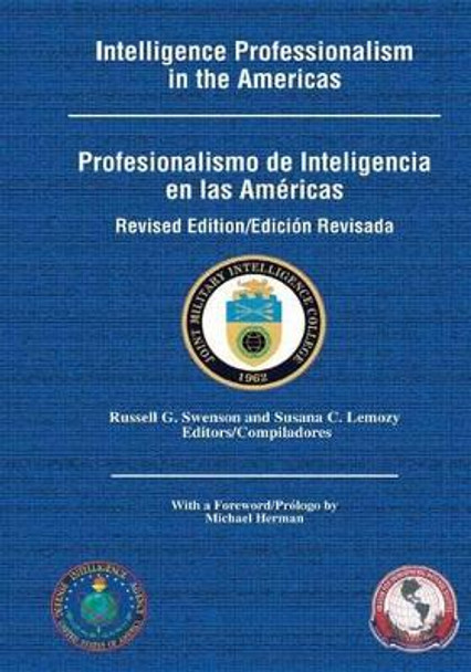 Intelligence Professionalism in the Americas by Susana C Lemozy (Editor) 9781523716432