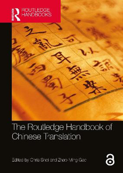 The Routledge Handbook of Chinese Translation Chris Shei 9780367570484