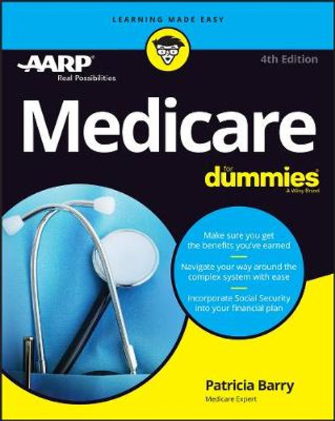 Medicare For Dummies, 4th Edition by P Barry