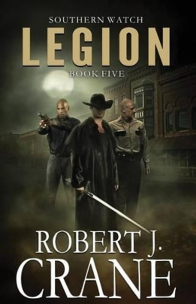 Legion by Robert J Crane 9781532929250