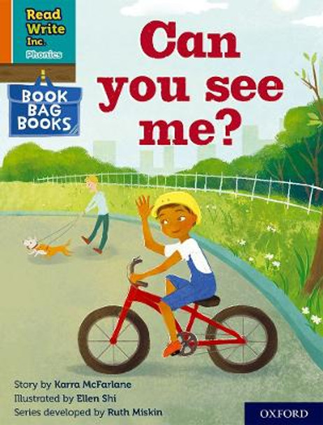 Read Write Inc. Phonics: Orange Set 4 Book Bag Book 4 Can you see me? by Karra McFarlane