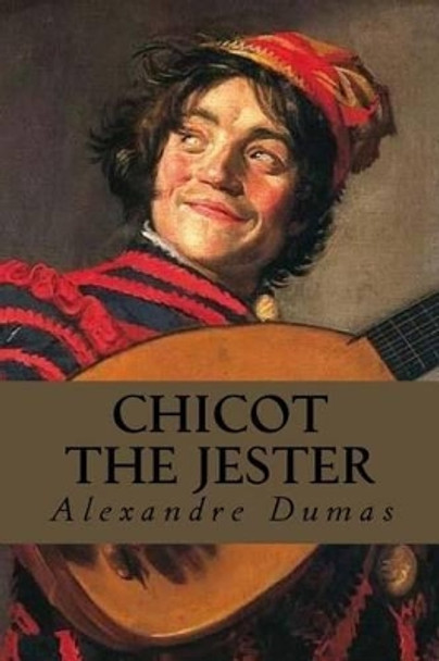 Chicot the Jester by Editorial Oneness 9781539323068