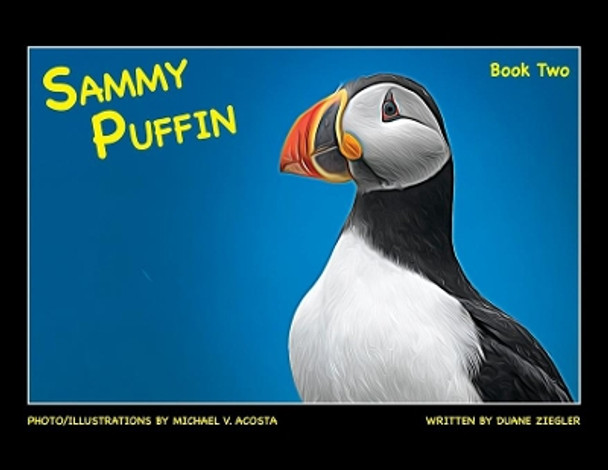 Sammy Puffin Book Two by Duane Ziegler 9781733728249