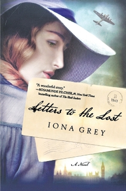 Letters to the Lost by Iona Grey 9781250066787