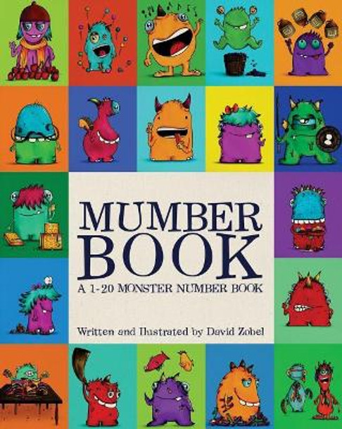 Mumber Book: A 1-20 monster number book by David Zobel 9781523856619