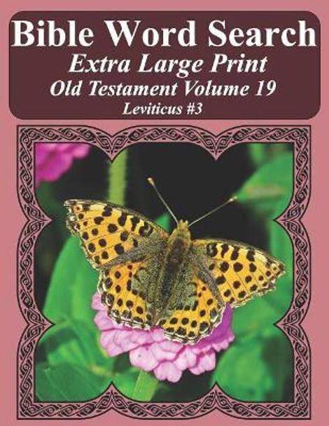 Bible Word Search Extra Large Print Old Testament Volume 19: Leviticus #3 by T W Pope 9781791342128