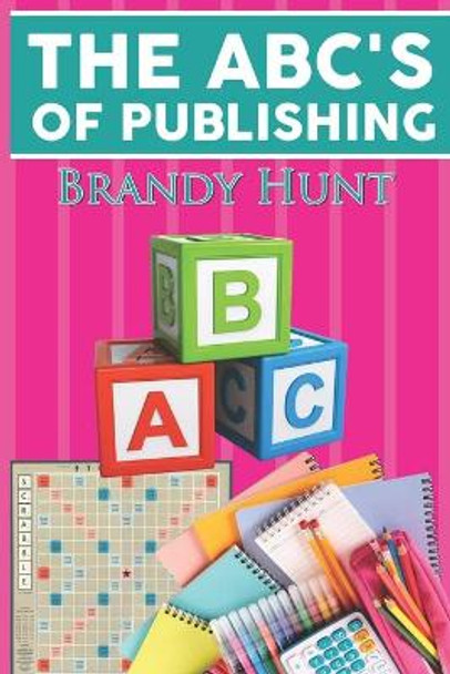 ABC's of Publishing by Harold Mansell 9781544839660