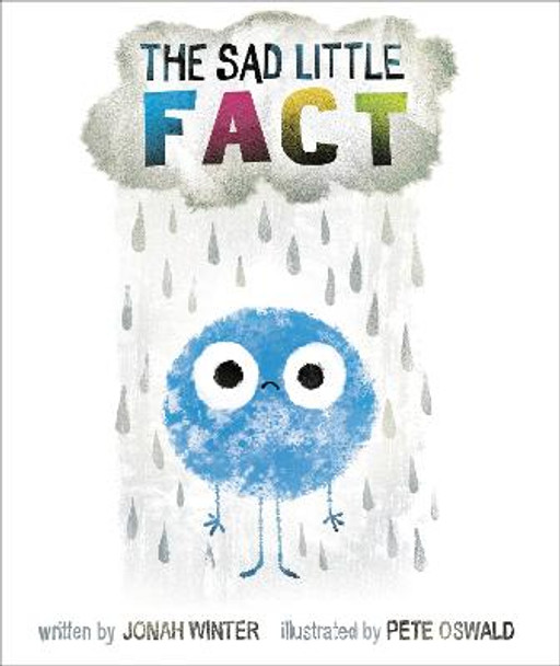 The Sad Little Fact by Jonah Winter