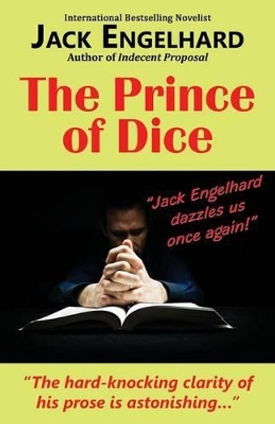 The Prince of Dice by Jack Engelhard 9781771432184