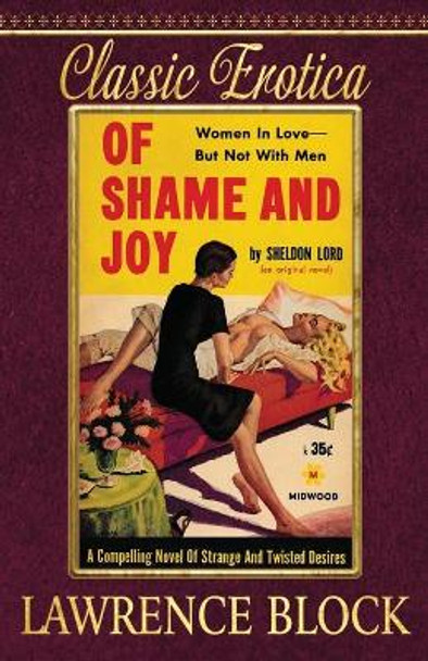 Of Shame and Joy by Lawrence Block 9781951939311