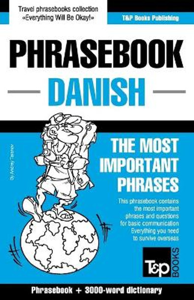 English-Danish phrasebook and 3000-word topical vocabulary by Andrey Taranov 9781784924560