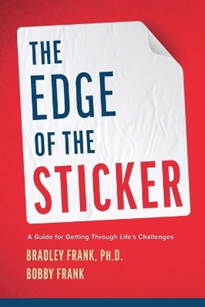 The Edge of the Sticker by Bradley Frank 9798986948409