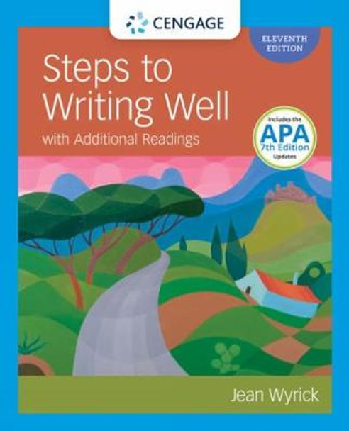 Steps to Writing Well with Additional Readings by Jean Wyrick