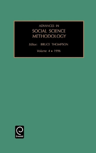 Advances in Social Science Methodology by Bruce Thompson 9781559387729