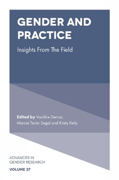 Gender and Practice: Insights From the Field by Vasilikie Demos 9781838673840