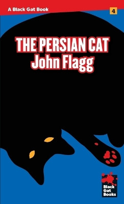 The Persian Cat by John Flagg 9781933586908