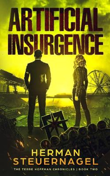 Artificial Insurgence by Herman Steuernagel 9781990505027