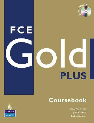 FCE Gold Plus Coursebook and CD-ROM Pack by Jacky Newbrook