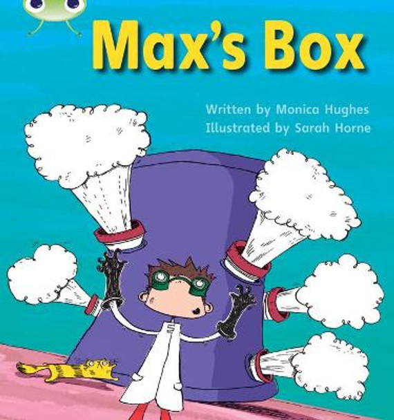 Bug Club Phonics Set 06 Max's Box by Monica Hughes