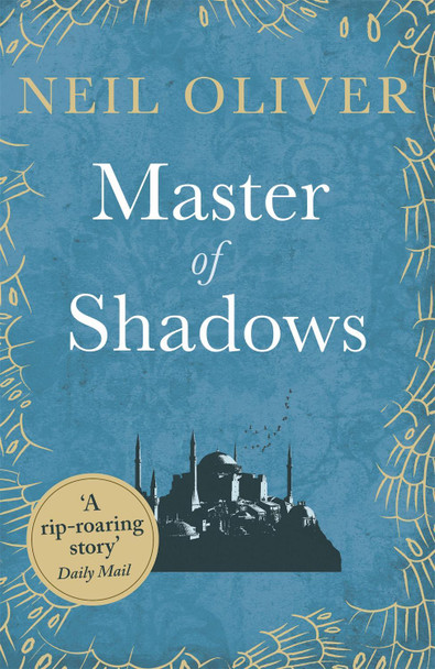 Master of Shadows by Neil Oliver