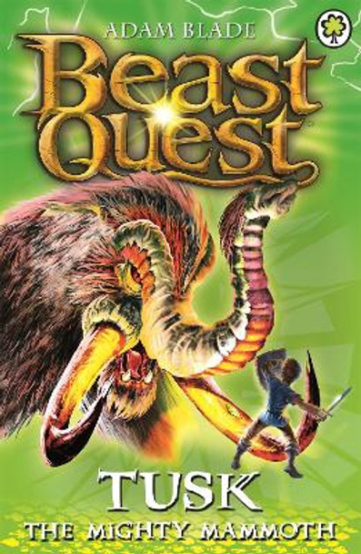 Beast Quest: Tusk the Mighty Mammoth: Series 3 Book 5 by Adam Blade