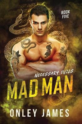 Mad Man by Onley James 9798885254878