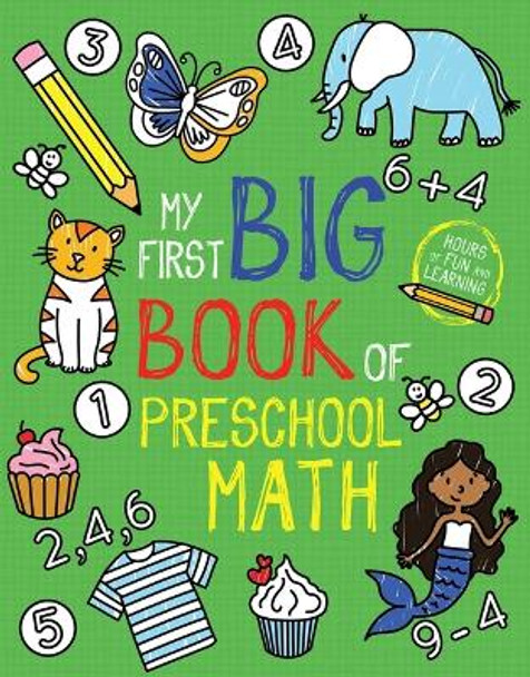 My First Big Book of Preschool Math by Little Bee Books 9781499812855